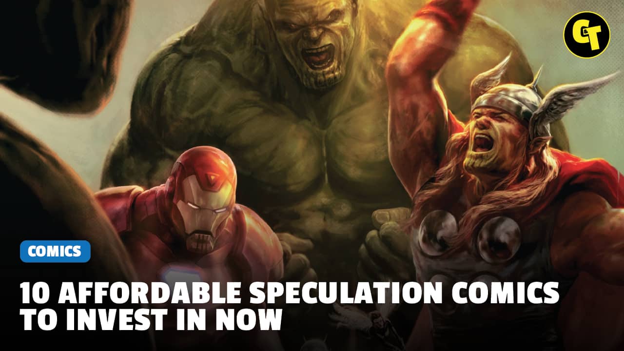 10 Affordable Speculation Comics To Invest In Now