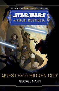 Star Wars: The High Republic - Quest for the Hidden City