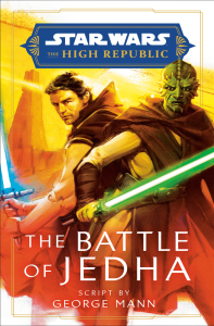 Star Wars: The High Republic - The Battle of Jedha